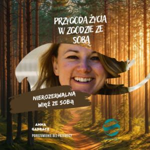 PRZYGODA żYCIA W ZGODZIE ZE SOBĄ (400 x 600 px) (Post na Facebooka) (1)